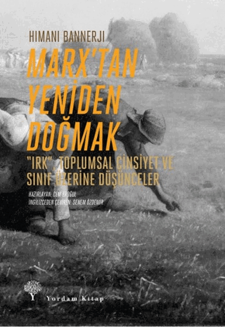 Marx\'tan Yeniden Doğmak