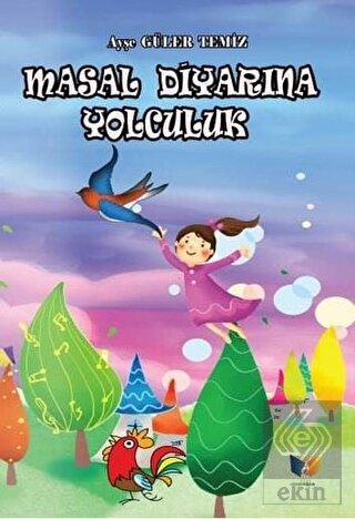 Masal Diyarına Yolculuk