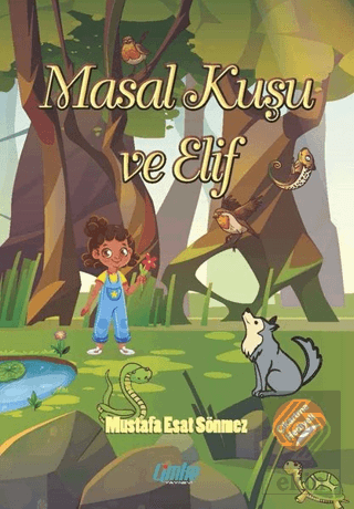 Masal Kuşu ve Elif