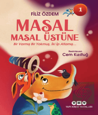 Masal Masal Üstüne 1 - Bir Varmış Bir Yokmuş, İki