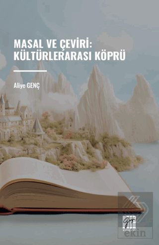 Masal ve Çeviri : Kültürlerarası Köprü