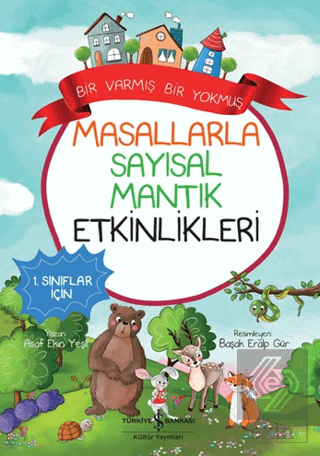 Masallarla Sayısal Mantık Etkinlikleri - Bir Varmı