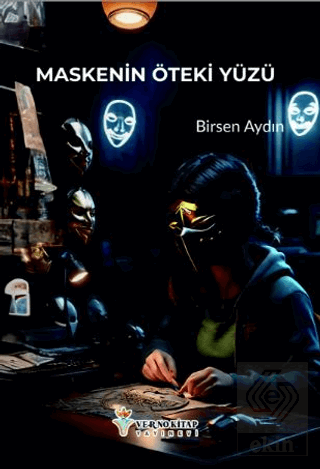 Maskenin Öteki Yüzü