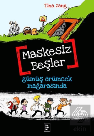 Maskesiz Beşler 1: Gümüş Örümcek Mağarasında