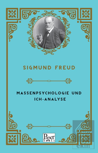 Massenpsychologie Und Ich-Analyse