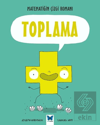 Matematiğin Çizgi Romanı : Toplama