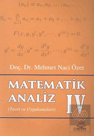 Matematik Analiz 4 Teori ve Uygulamaları