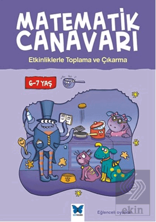 Matematik Canavarı - Etkinliklerle Toplama ve Çıka