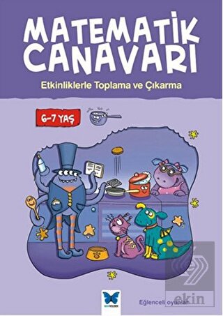 Matematik Canavarı - Etkinliklerle Toplama ve Çıka