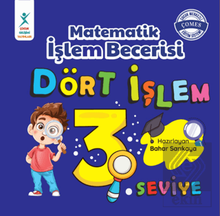 Matematik İşlem Becerisi Dört İşlem 3. Seviye 7+ Y