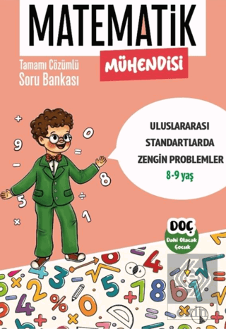 Matematik Mühendisi 8 - 9 Yaş - Tamamı Çözümlü Zor