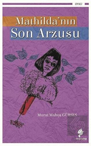 Mathilda\'nın Son Arzusu