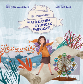 Matilda'nın Oyuncak Fabrikası