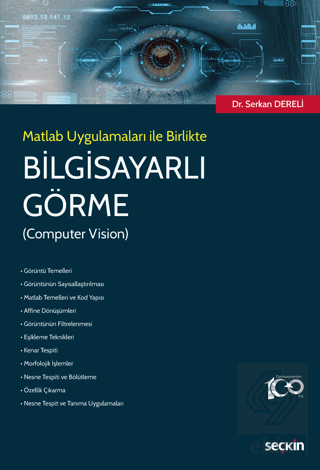 Matlab Uygulamaları ile Birlikte Bilgisayarlı Görme