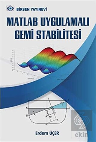 Matlab Uygulamalı Gemi Stabilitesi