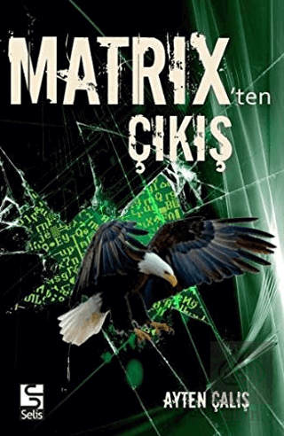 Matrix\'ten Çıkış