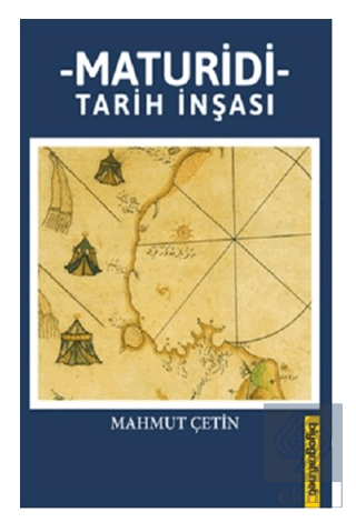 Maturidi Tarih İnşası