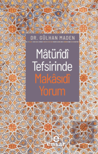 Matüridi Tefsirinde Makasıdi Yorum