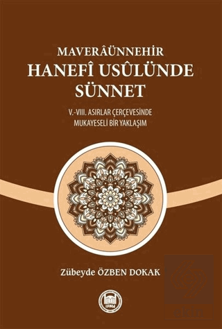 Maveraünnehir Hanefi Usulünde Sünnet