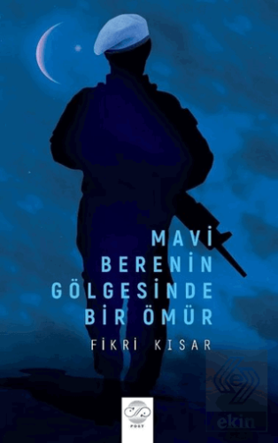 Mavi Berenin Gölgesinde Bir Ömür