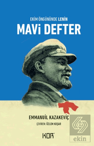 Mavi Defter - Ekim Öngününde Lenin