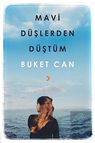 Mavi Düşlerden Düştüm