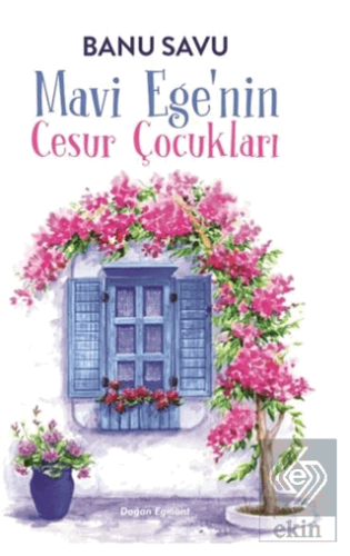 Mavi Ege\'nin Cesur Çocukları