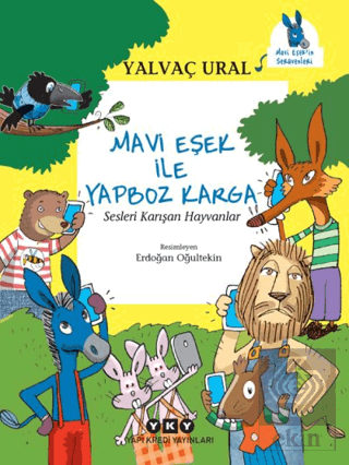 Mavi Eşek ile Yapboz Karga - Sesleri Karışan Hayva