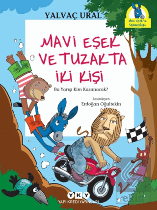 Mavi Eşek ve Tuzakta İki Kişi