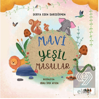 Mavi Yeşil Masallar