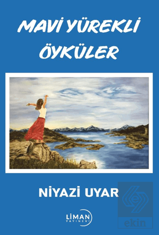 Mavi Yürekli Öyküler