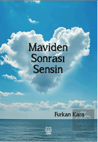 Maviden Sonrası Sensin