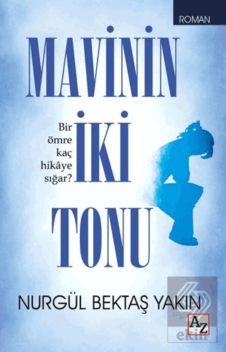 Mavinin İki Tonu