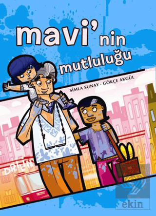 Mavi'nin Mutluluğu