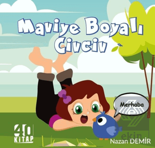 Maviye Boyalı Civciv