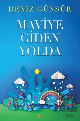 Maviye Giden Yolda