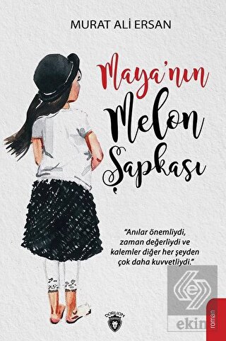 Maya\'nın Melon Şapkası