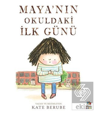 Maya\'nın Okuldaki İlk Günü