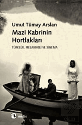 Mazi Kabrinin Hortlakları