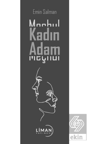 Meçhul Kadın Meçhul Adam