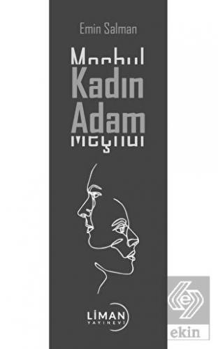 Meçhul Kadın Meçhul Adam