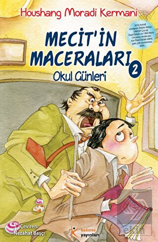 Mecit\'in Maceraları 2 / Okul Günleri