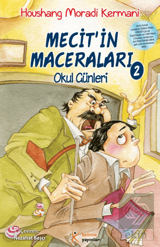 Mecit\'in Maceraları 2 / Okul Günleri