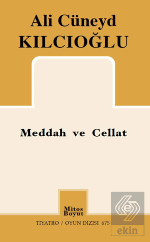 Meddah ve Cellat