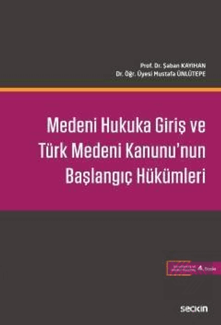 Medeni Huk.Giriş ve Türk Medeni Kan.Baş.Hük.