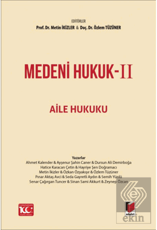 Medeni Hukuk - II (Aile Hukuku)