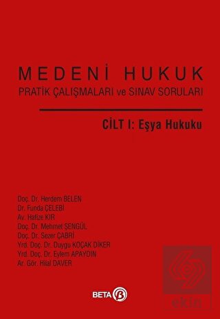 Medeni Hukuk Pratik Çalışmaları ve Sınav Soruları