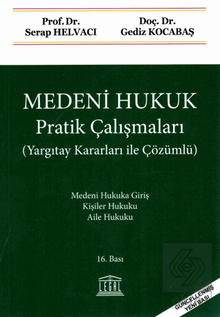 Medeni Hukuk Pratik Çalışmaları