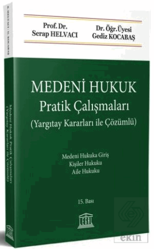 Medeni Hukuk Pratik Çalışmaları