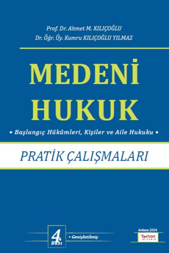 Medeni Hukuk Pratik Çalışmaları